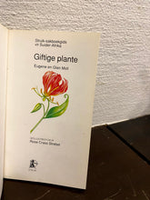Load image into Gallery viewer, Giftige Plante (Poisonous Plants) of South Africa