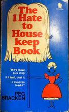 Load image into Gallery viewer, The I Hate to Housekeep Book