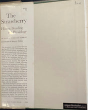 Load image into Gallery viewer, The Strawberry: History, Breeding, and Physiology