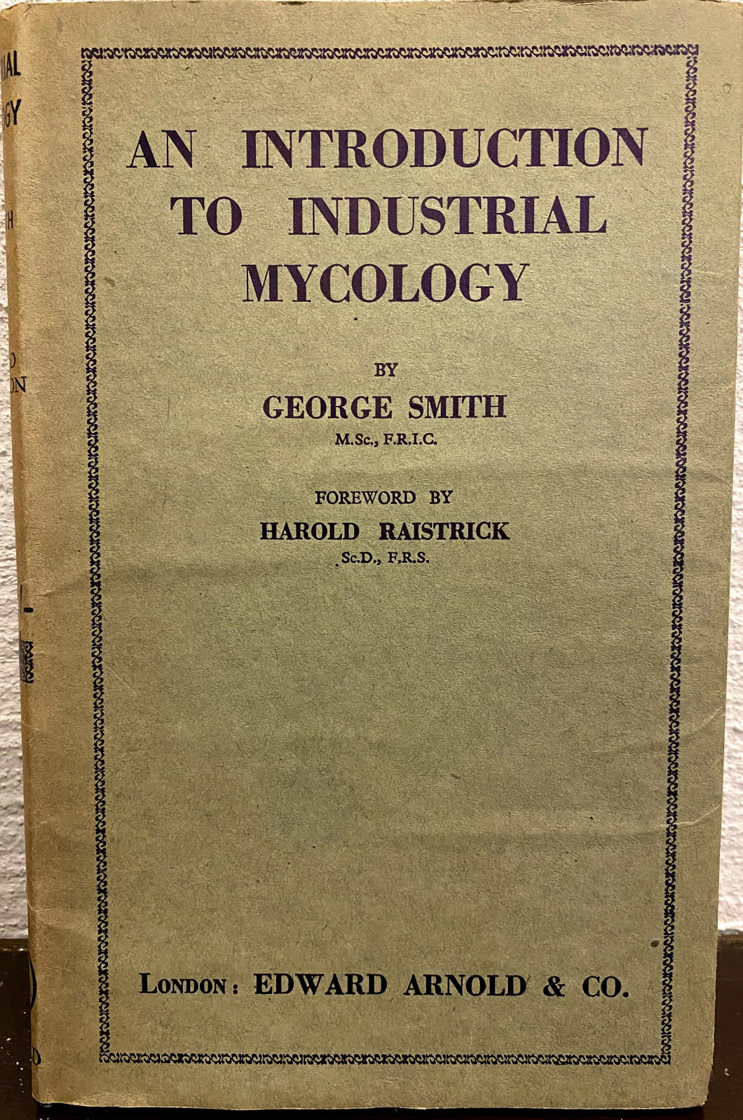 An Introduction to Industrial Mycology Third Edition